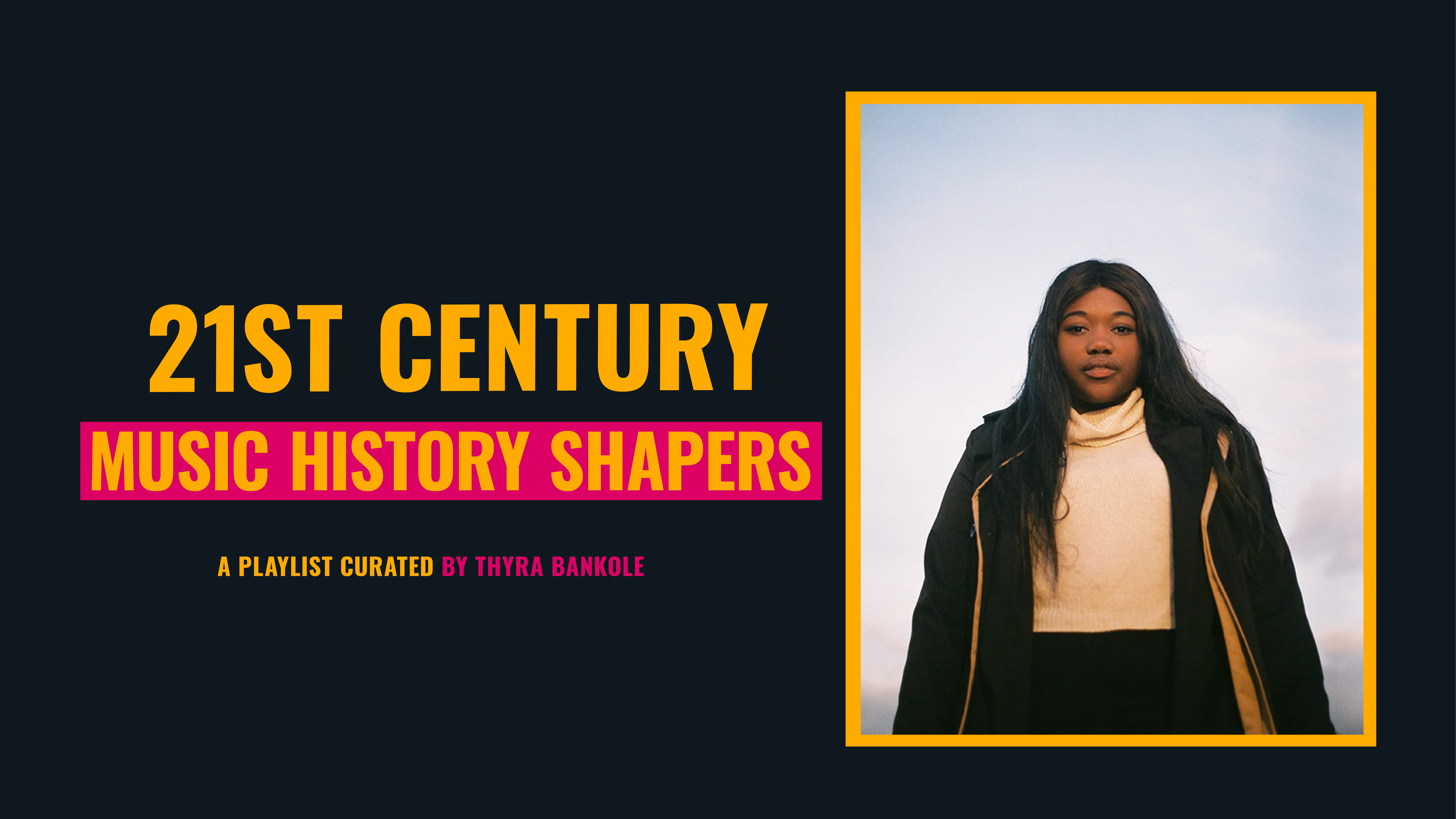 Listen in: 21st Century Music History Shapers